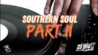 The Ultimate Southern Soul Party – Part 2 🎷🎤 - 45 Minute Mix by DJ Big T