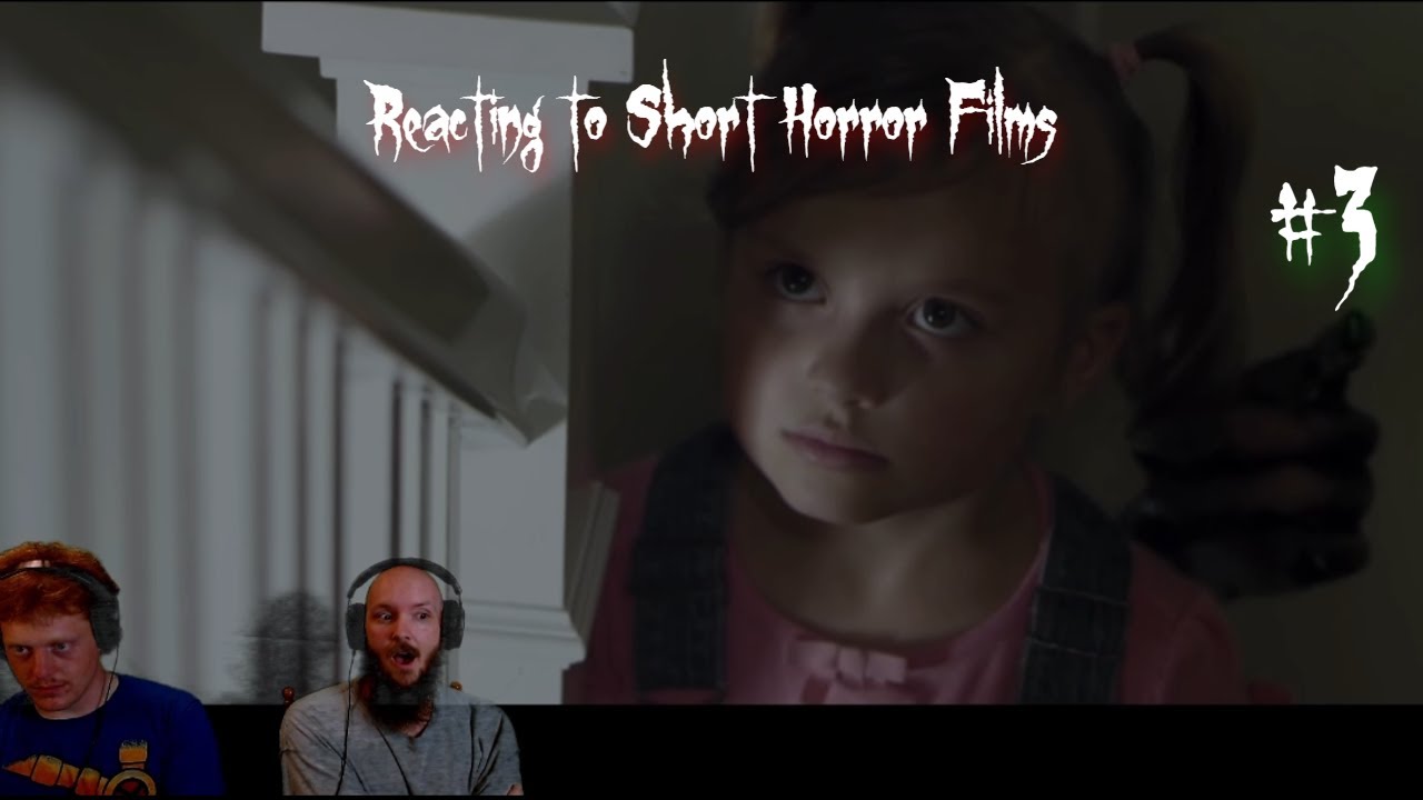 Reacting to Short Horror Films #3 - YouTube