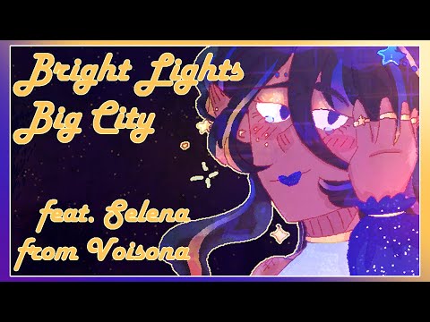 【魔法うP】Selena- Bright Lights, Big City【Voisona Cover 】