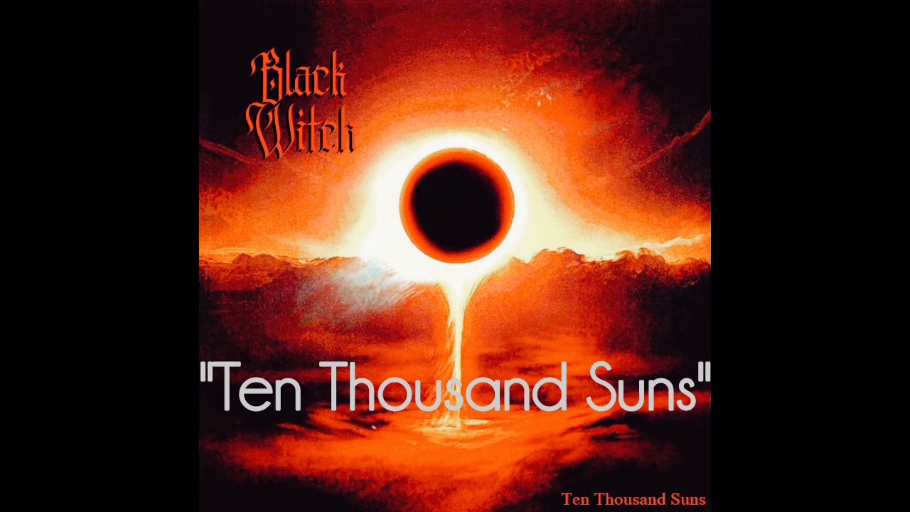 Black Witch - Ten Thousand Suns (Official Visualizer)