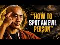 5 Signs You're Dealing With An Evil Person ( Shaolin Master ) Best Motivational Speech = Future