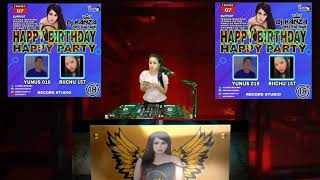 DJ KANZA HAPPY PARTY END HAPPY BIRTHDAY BY DJ KANZ