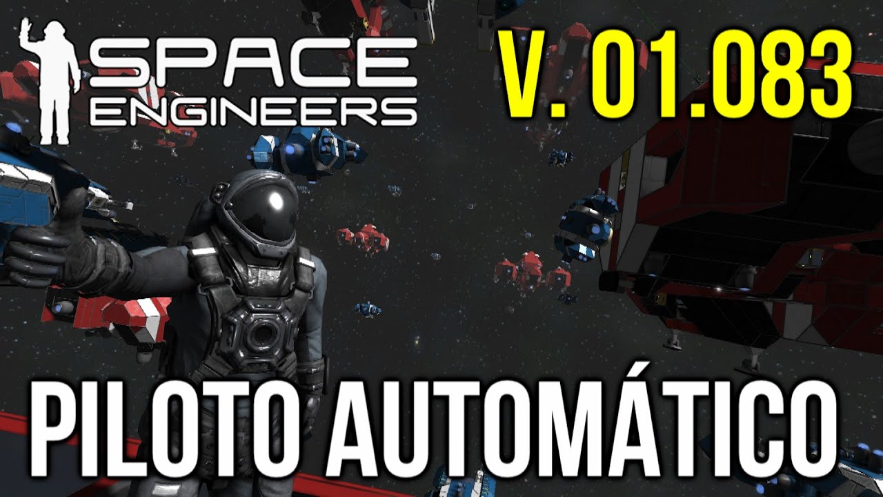 Space Engineers en Español / 01.083 / Piloto automático - YouTube