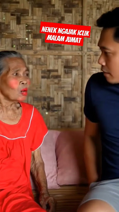 Nenek ngajak Iclik malam Jumat #ai #funny #lucu #jalanyangjauhjanganlupa #nenekbarbar #nenekhebat