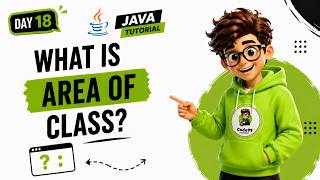 What is Area of a Class in Java? | Java Full Course in Tamil Day 18 | Code99 IT Academy