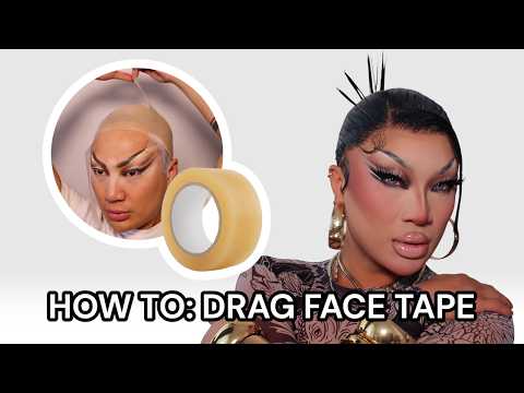 Drag Face Tape Tutorial