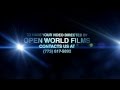 Open world films promo 1