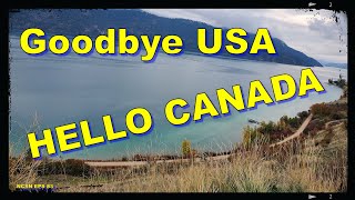 Goodbye USA and Hello Canada!