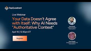Your Data Doesn't Agree with Itself: Why AI Needs Authoritative Context
