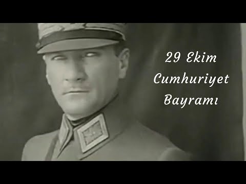 Mustafa Kemal Atatürk | 29 Ekim Cumhuriyet Bayramı