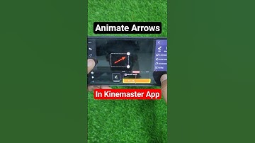 How to Animate Arrow in KineMaster App || Full Step by Step Guide