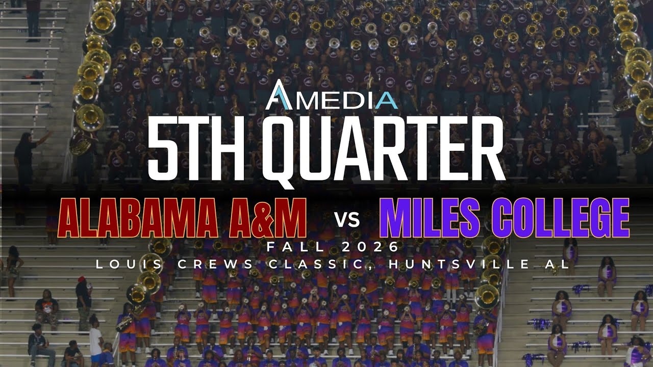 Alabama A&M vs Miles College - 5th Quarter | 2026 Louis Crews Classic | 4K 🔥🎥🎬‼️ thumbnail