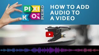 How to add audio to a video screenshot 3
