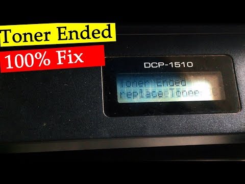 Toner Ended / Replace Toner Fix Brother DCP 1510