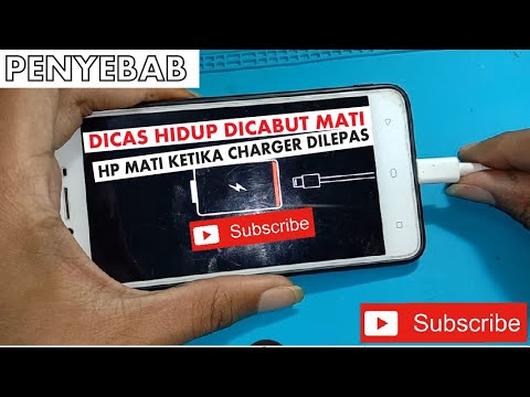 Penyebab HP Mati ketika Charger Dilepas • Dicas Hidup Dicabut Mati © Servis HP Pemula