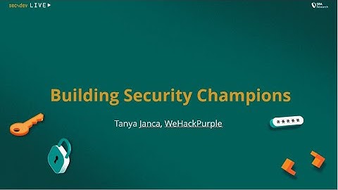 Building Security Champions - sec4dev Special Meetup