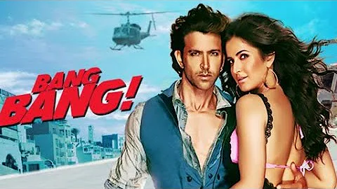 Bang Bang Full Movie | 2014 Original | Hrithik Roshan & Katrina Kaif