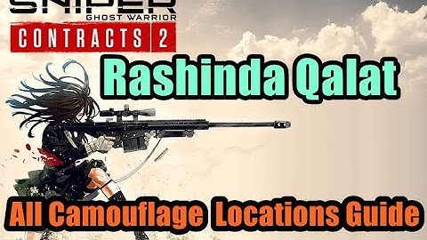 Rashinda Qalat All Camouflage  Locations Guide Sniper Ghost Warrior Contracts 2