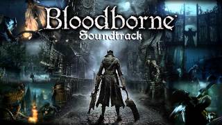 Bloodborne Soundtrack OST - Moonlit Melody