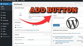 How to Add Button in WordPress 2025?