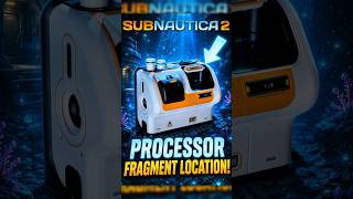 Processor Fragment Locations In Subnautica 2! #6 #shorts #subnautica2