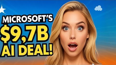 Microsoft Just Spent $9.7 Billion on AI GPUs!