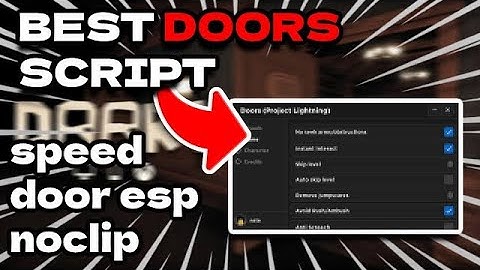 [NEW] Roblox Doors Script GUI Hack: Auto Win Game, Noclip, Doors ESP & More *PASTEBIN 2023*
