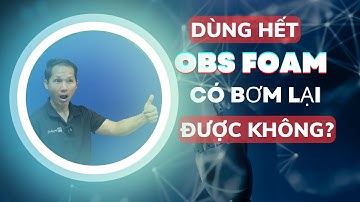 Bộ foam nguội chống nóng dùng hết có bơm lại được không | Ông Bán Sơn