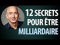 Les 12 Secrets pour Devenir Milliardaire