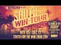 REVOLVER PRESENTS - South For The WIN-TOUR