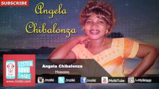 Hossana | Angela Chibalonza |  Audio