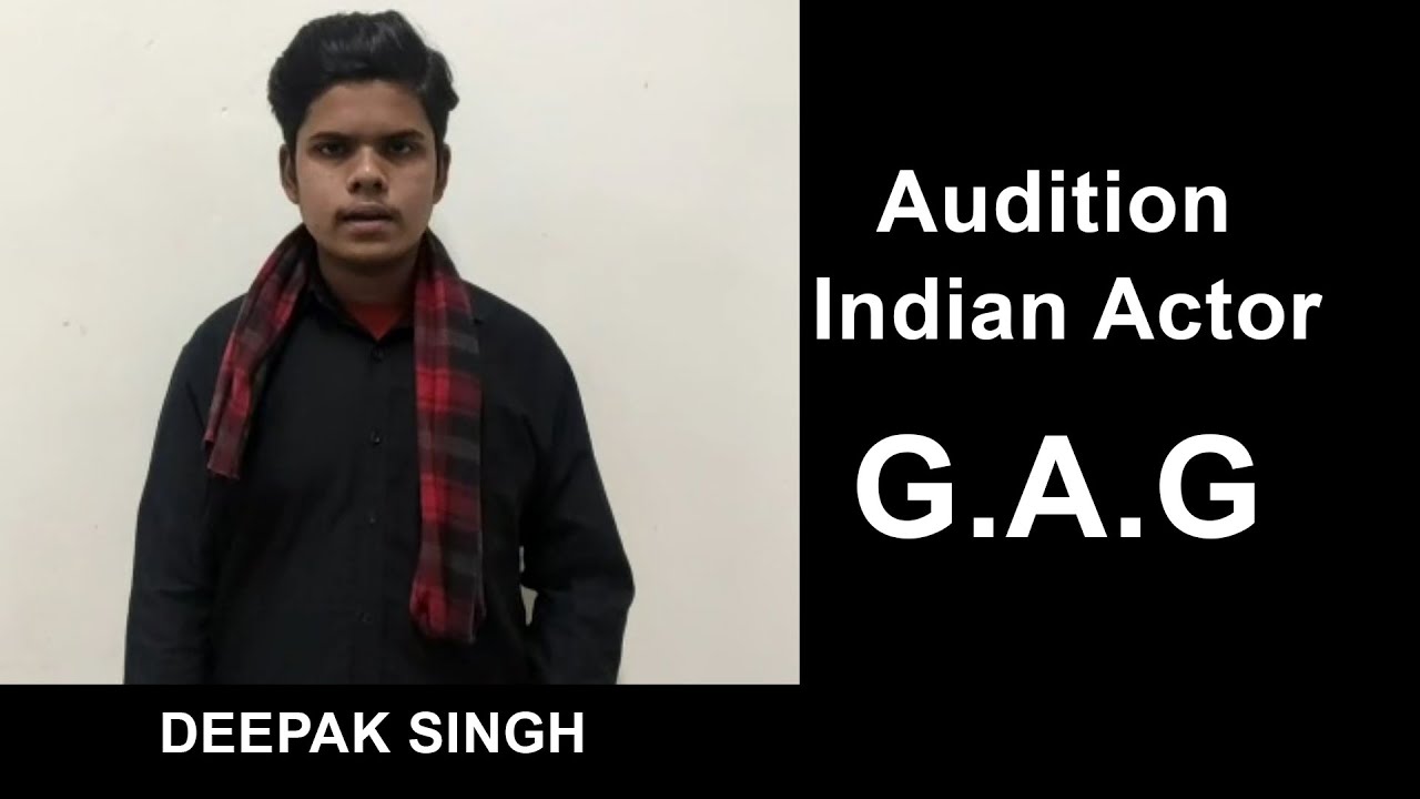 Global Actors Group || DEEPAK SINGH Indian Actor - Audition / Look Test For Short Film.