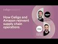 How Celigo and Amazon reinvent supply chain operations