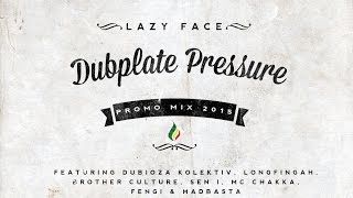 Lazy Face - Dubplate Pressure