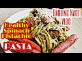 Healthy spinach pistachio pasta darling nadz