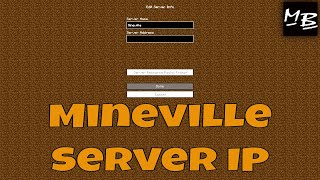 Minecraft Mineville Server IP Address