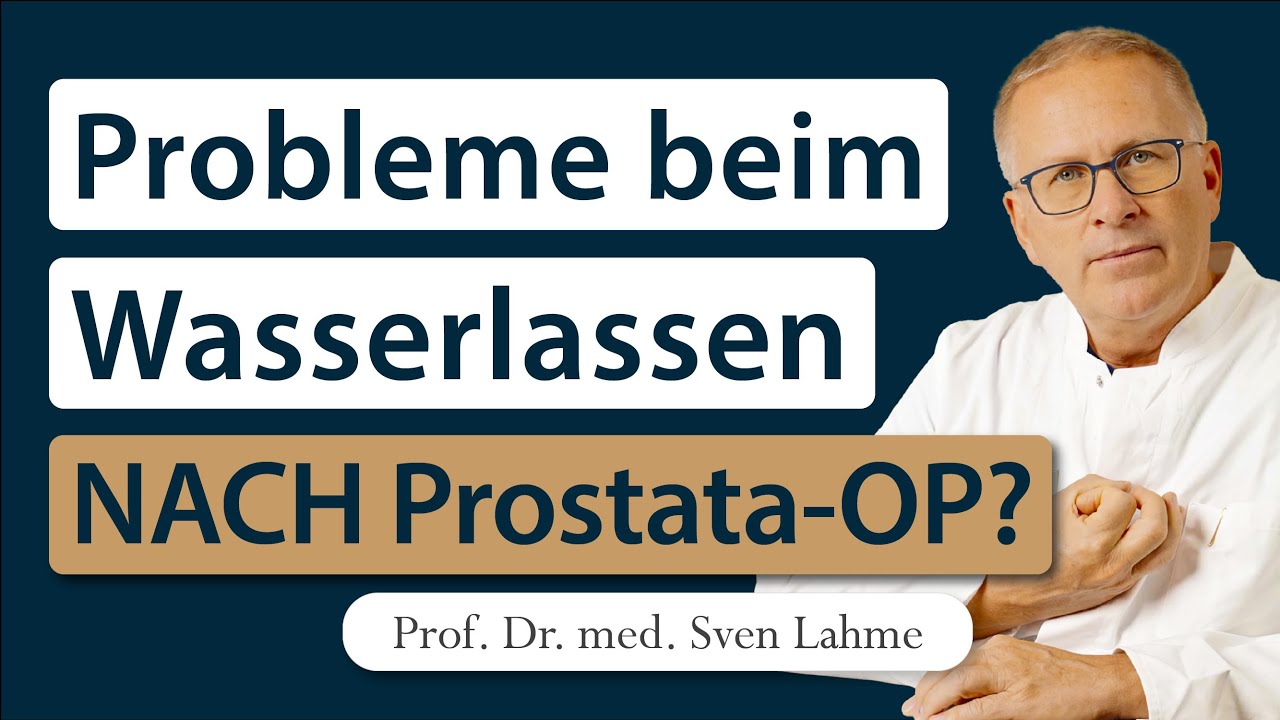 Schon wieder schwacher Harnstrahl nach OP der vergrößerten Prostata?