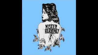 Video thumbnail of "Mister Heavenly - Mister Heavenly (not the video)"