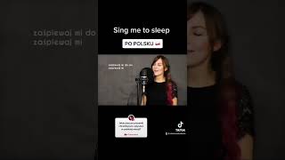 Sing me to sleep (Zaśpiewaj mi do snu) POLSKA WERSJA #shortcover