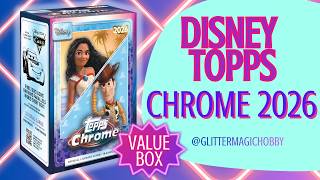 Disney Topps 2026 Chrome Cards Value Box Break : Open it with me