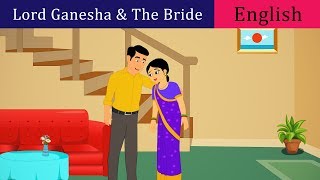Lord Ganesha and the Bride Story in English | Lord Ganesha Stories For Kids | English Story