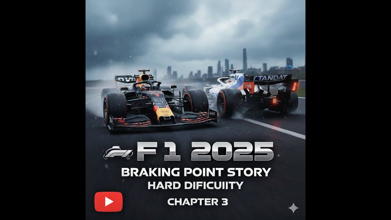 F1 2025 - Braking Point Story - Hard Difficulty | Chapter 3: Breaking Point Reached