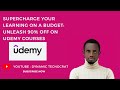 Unlock Jaw-Dropping Savings: Learn How to Get Almost 90% Off on Udemy Courses