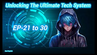 Unlocking the ultimate tech system EP21-30|| KEZI Explain...