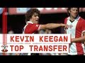Kevin Keegan signs for Southampton in one of football's greatest deals | eToro's Top Transfers