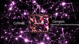 Full Grimes - Genesis (DEATHORIA x BORIS REDWALL DNB Bootleg) News
