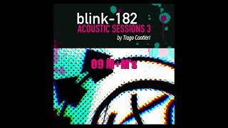 Vignette de la vidéo "09 M+M's - Blink-182 Acoustic Session Vol. 3 by Tiago Contieri"
