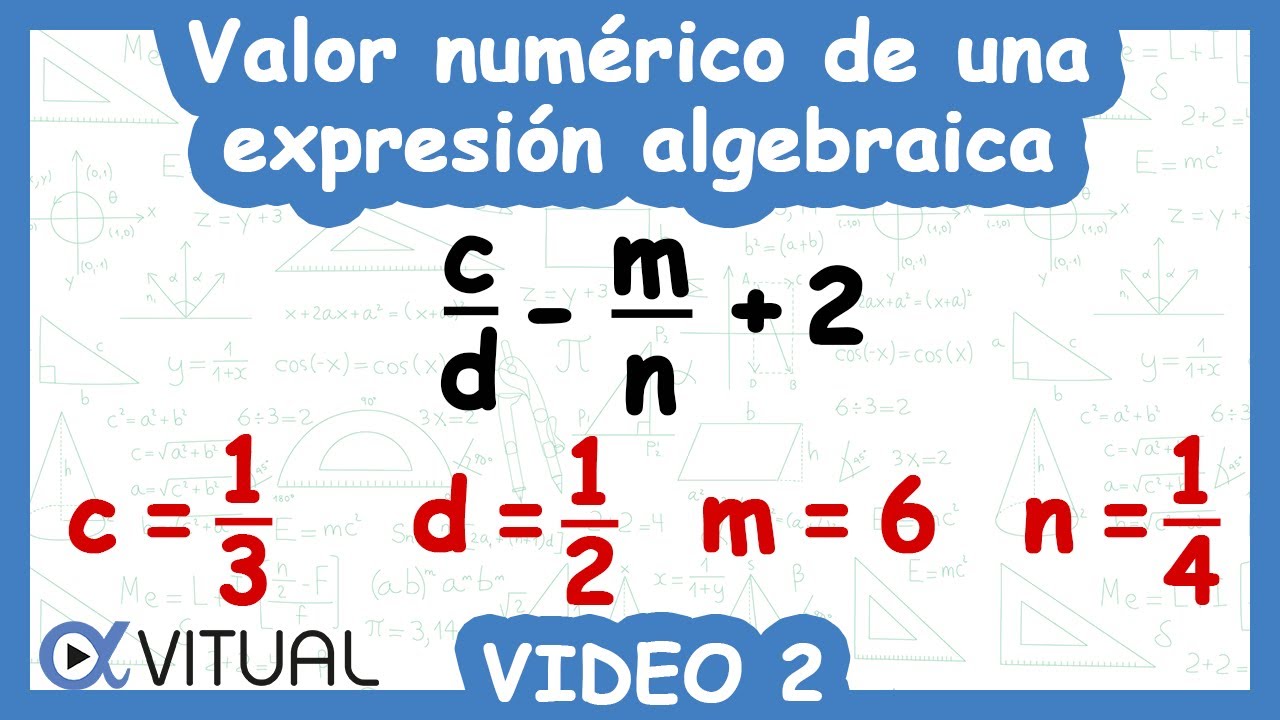 Valor numérico de una expresión algebraica ejemplo 2 YouTube