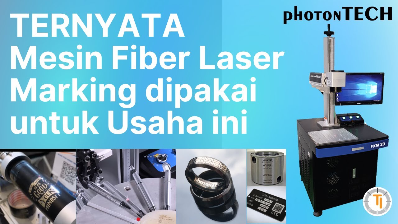 Apa itu Mesin Fiber Laser Marking FXM PhotonTECH Marking Ukir Metal