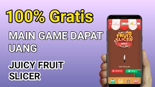 Bermain Game Dapat Menghasilkan Uang Di Aplikasi Juicy Fruit Slicer Setelah Mengumpulkan Koin screenshot 5